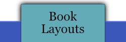 Book Layouts and Formatting